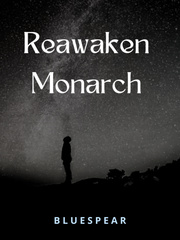 Reawaken Monarch Book