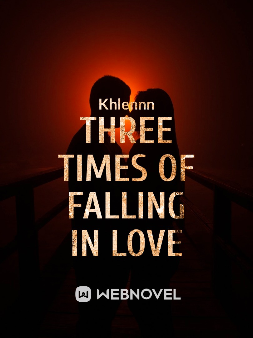 Three Times Of Falling In Love