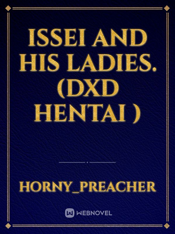 Issei and his ladies. (DXD Hentai )
