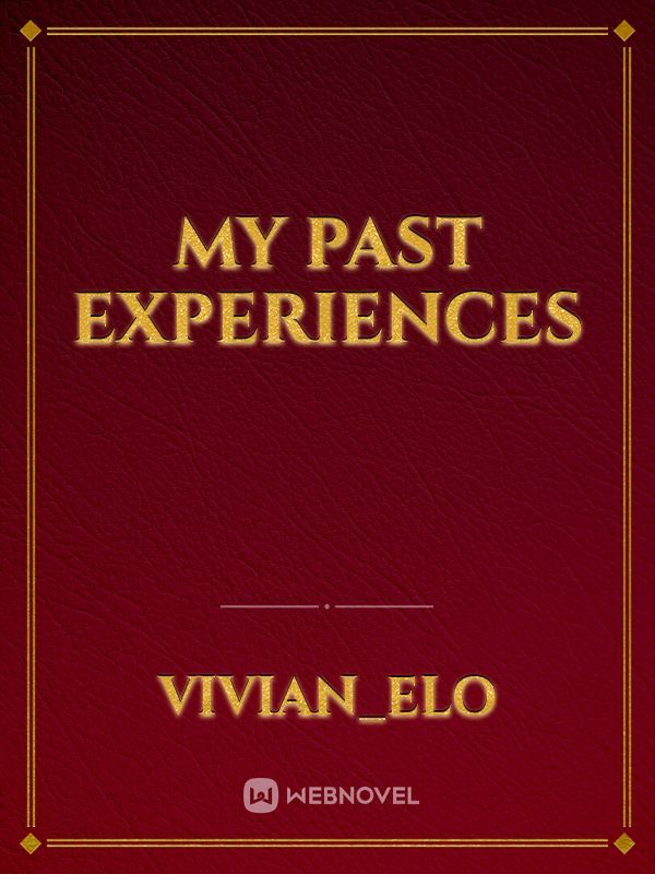 my past experiences Book