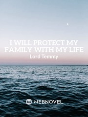I will protect my family with my life Book
