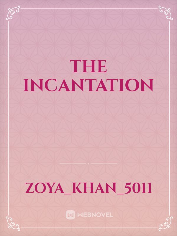 The Incantation Book
