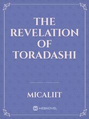 THE REVELATION OF TORADASHI Book