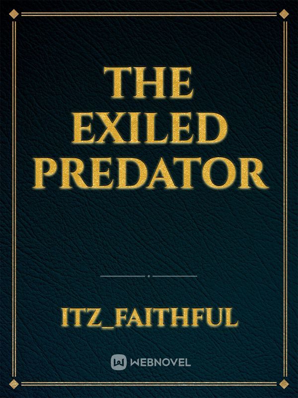 The Exiled Predator Book