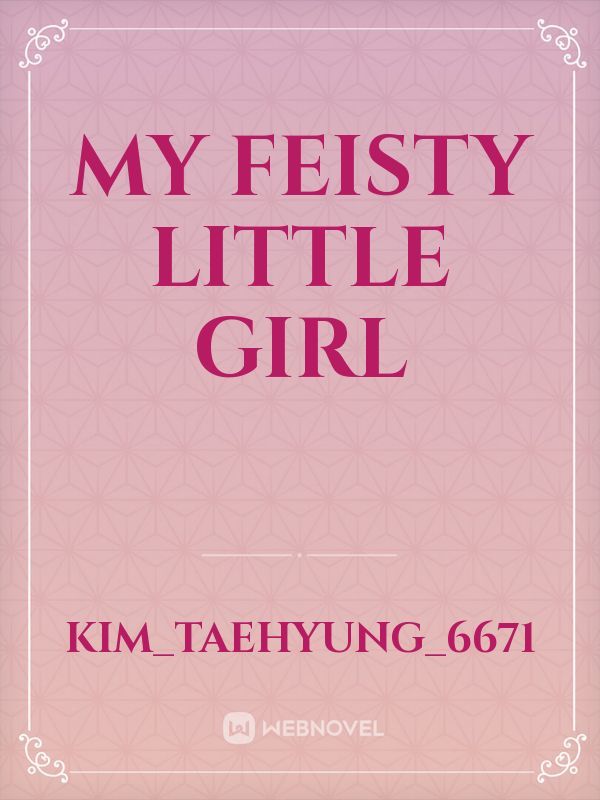 My Feisty Little Girl Book