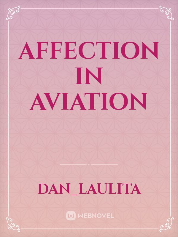 Affection In
Aviation Book
