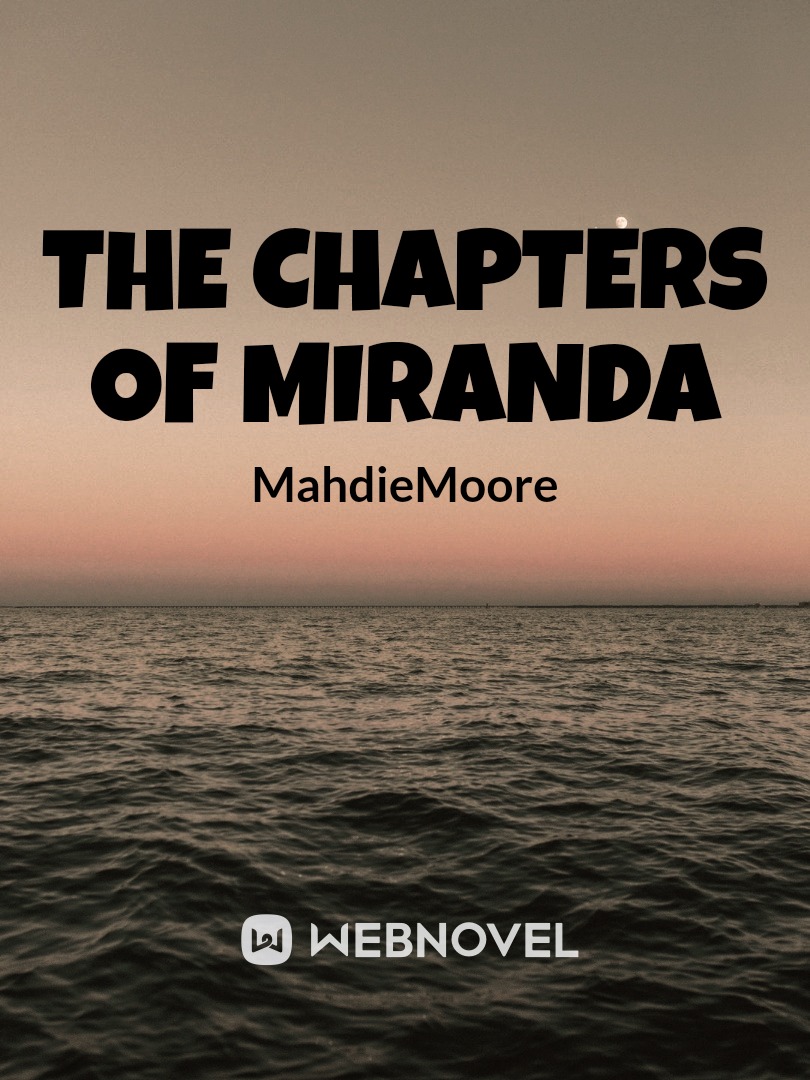 The Chapters of Miranda Book