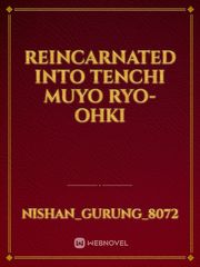 Reincarnated into tenchi muyo ryo-ohki Book