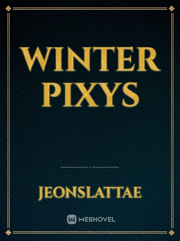 Winter pixys