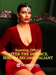 After the Divorce, Madam Became Valiant Book
