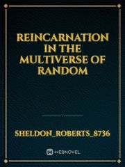 reincarnation in the multiverse of random Book