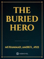 The Buried Hero Book
