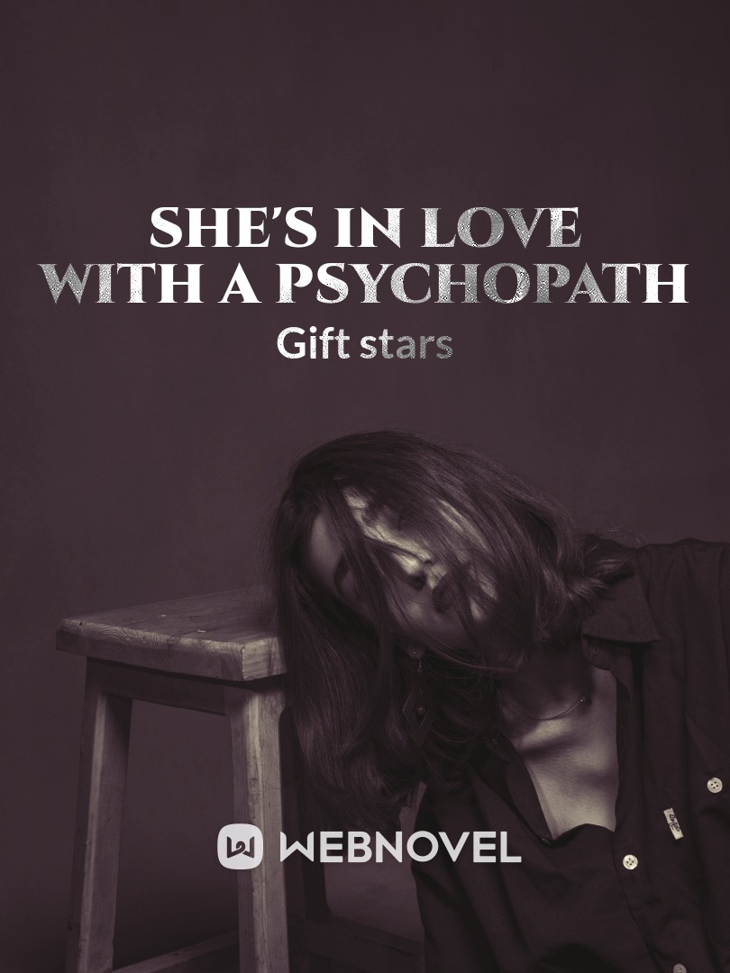 She's in love with a psychopath Book