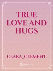 True love and hugs Book