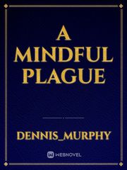A Mindful Plague Book