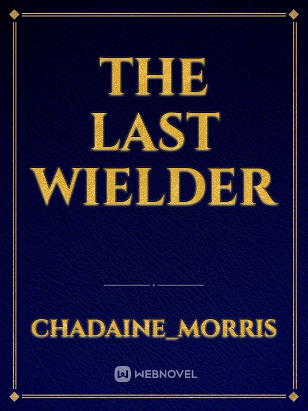 The last wielder Book