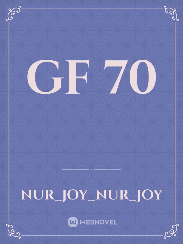 Gf
70