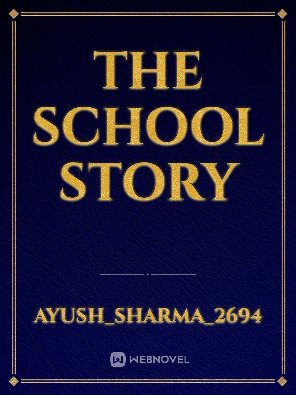 the school story Book