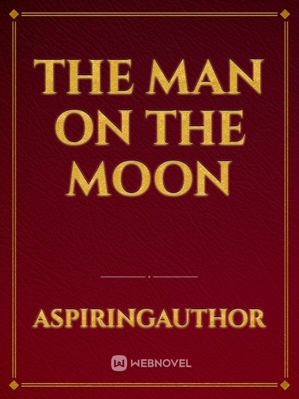 the Man on the Moon