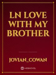 ln love with my brother Book