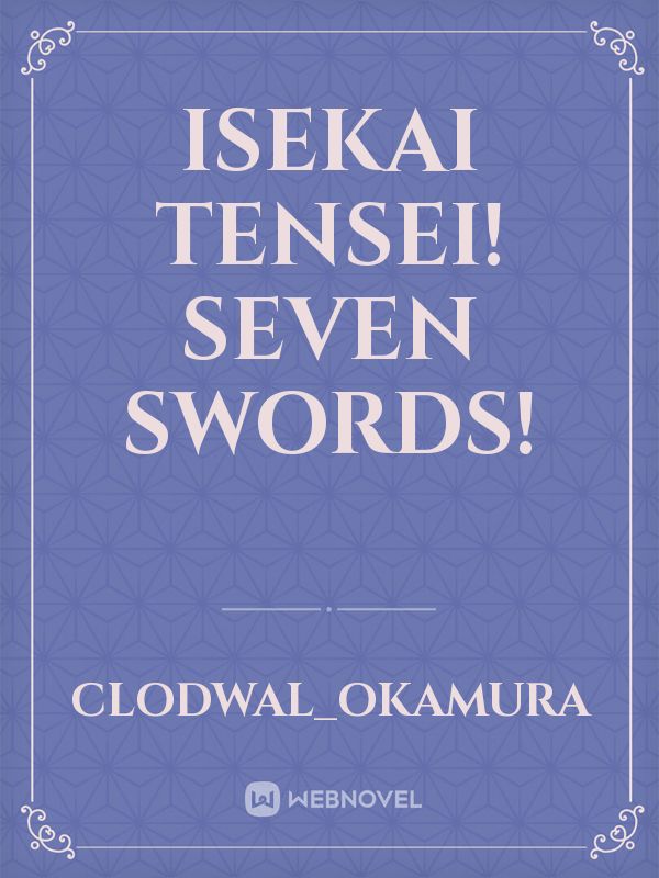 Isekai Tensei! Seven Swords! Book
