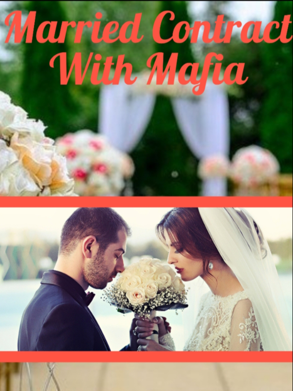 Contract Marriage With Mafia