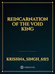 REINCARNATION OF THE VOID KING Book