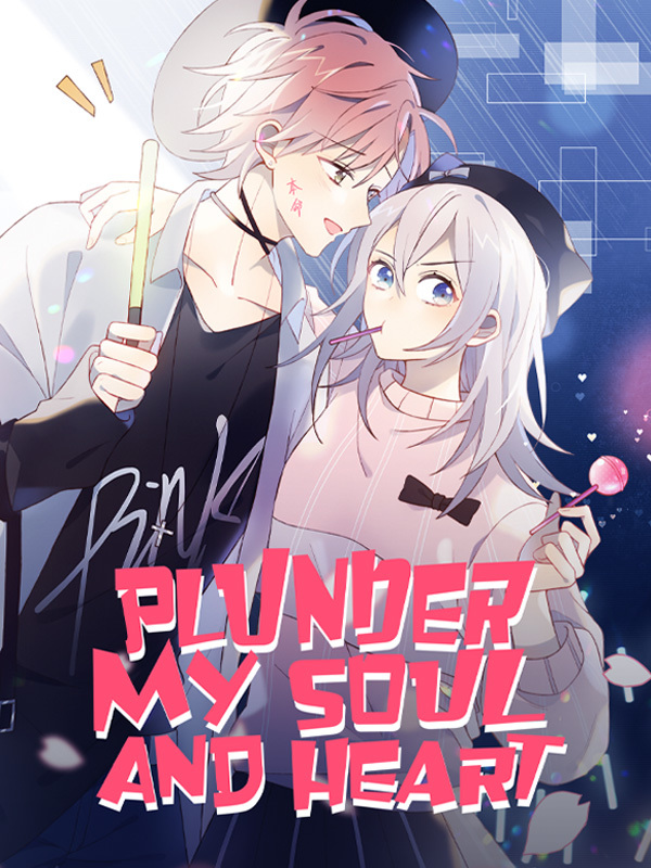 Plunder My Soul And Heart Comic