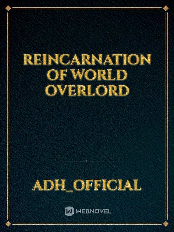 Reincarnation of World Overlord Book