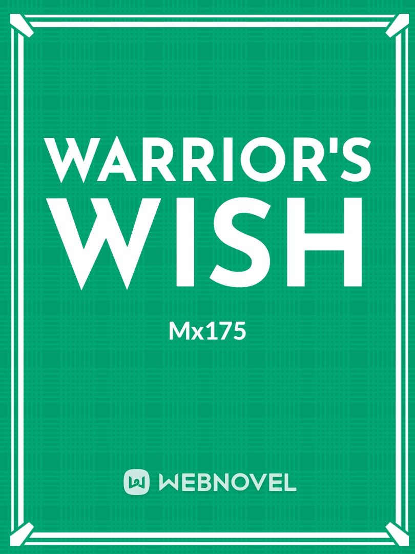 Warrior's Wish