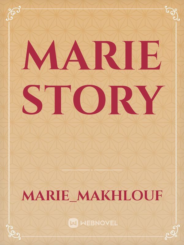 Marie story
