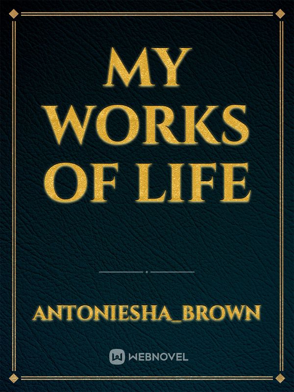 My  works of life Book