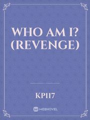 Who am I?(Revenge) Book