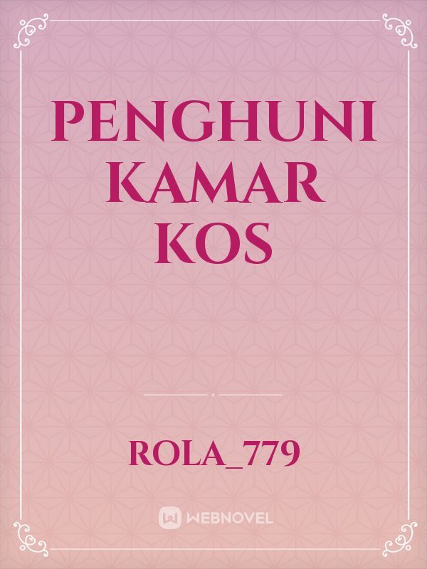PENGHUNI KAMAR KOS Book