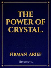 The power of crystal. Book
