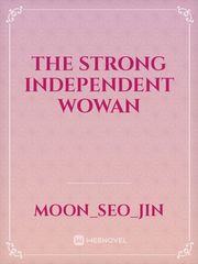 The Strong Independent Wowan Book