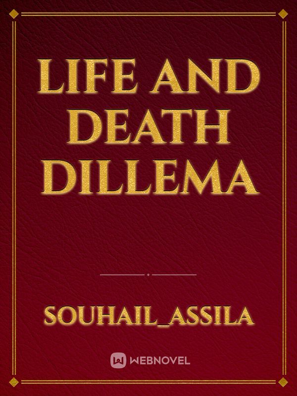 life and death dillema Book
