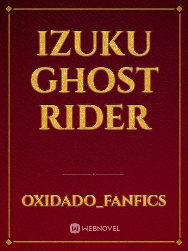 izuku Ghost Rider Book