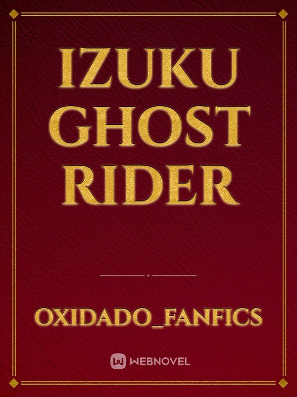 izuku Ghost Rider