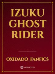 izuku Ghost Rider Book