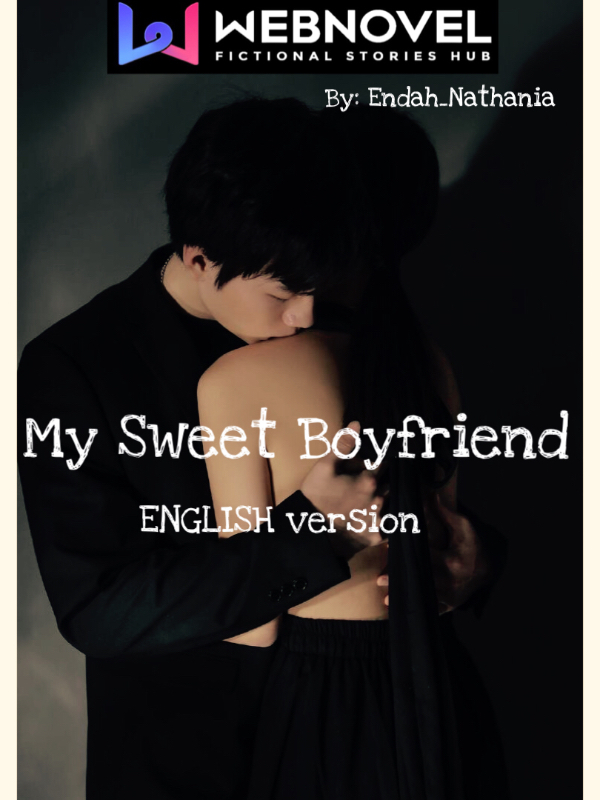 MY SWEET BOYFRIEND  ENGLISH VERSION