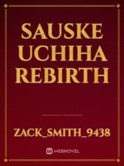 Sauske Uchiha Rebirth Book
