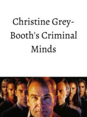 Christine Grey-Booth's Criminal Minds Book