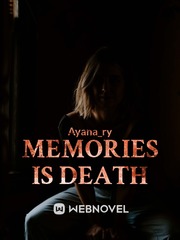 Memories Is Death Book