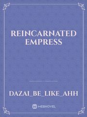 Reincarnated Empress Book