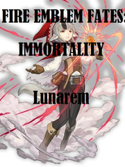 Fire Emblem Fates: Immortality Book