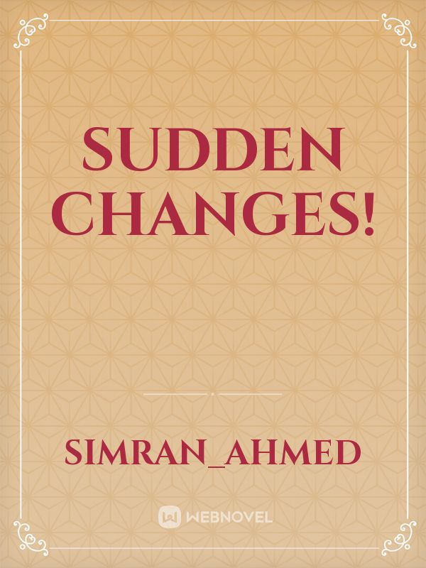 sudden changes! Book