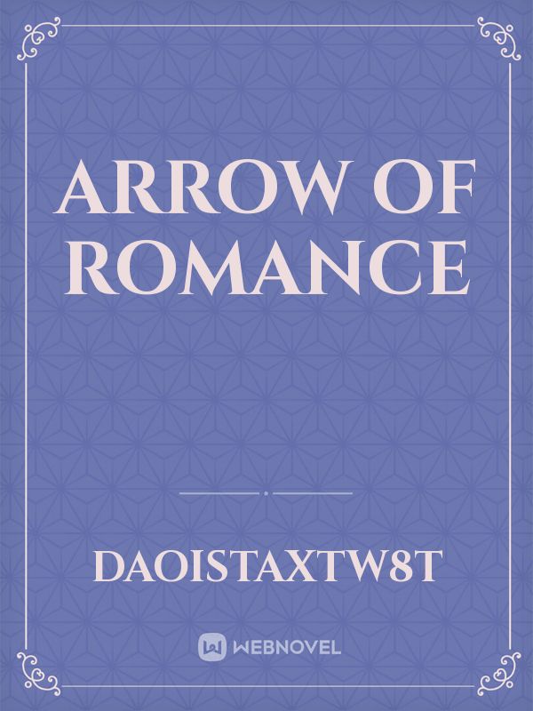 arrow of romance Book