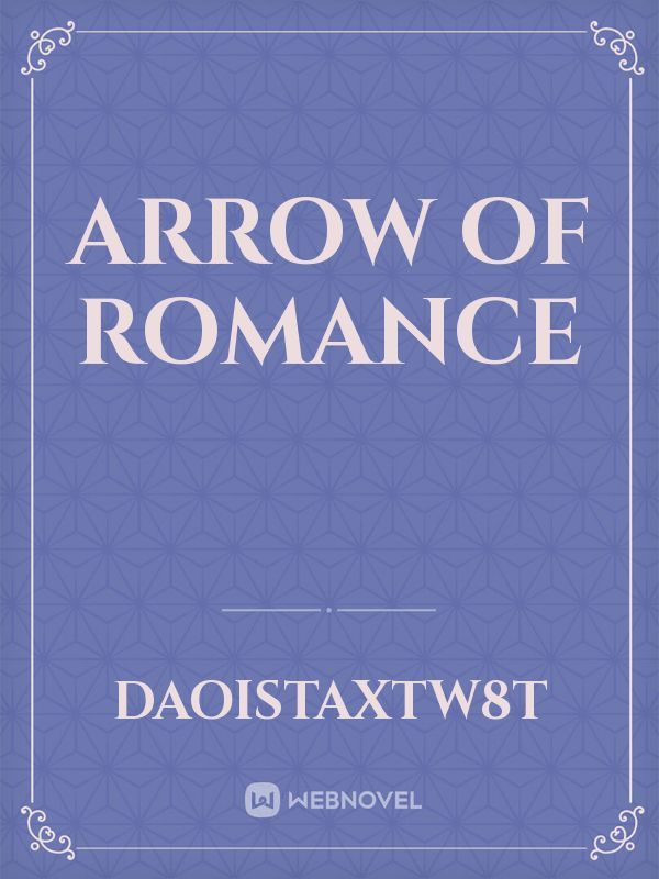 arrow of romance