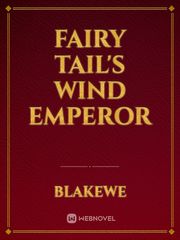 Fairy tail's Wind Emperor Book